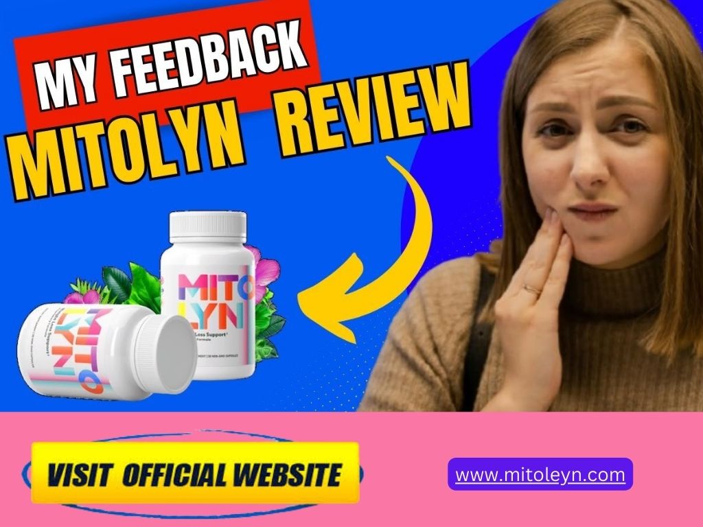 Mitolyn Reviews My FeedBack