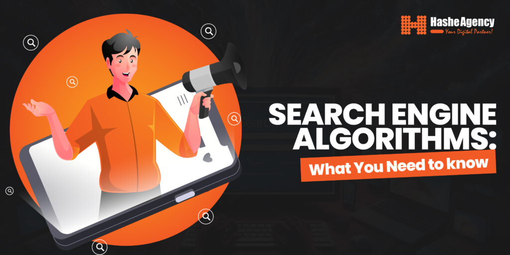 Search Engine Algorithms: What You Need to Know?
