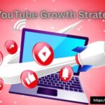 YouTube Growth Strategy