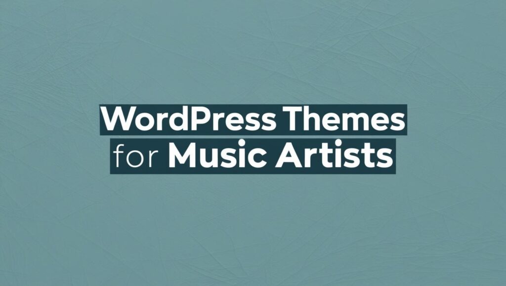 Music Artist WordPress Themes