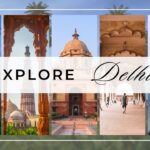Explore Delhi Historical Tours – Book Now