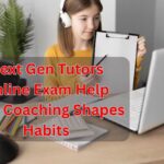Next Gen Tutors Online Exam Help How Coaching Shapes Habits