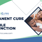 Permanent Cure for Erectile Dysfunction