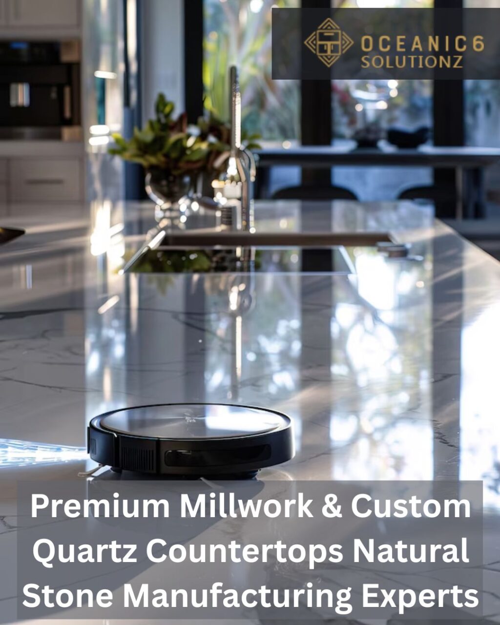 Premium Millwork & Custom Quartz Countertops Natural Stone Manufacturing Experts
