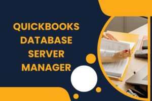 QuickBooks Database Server Manager
