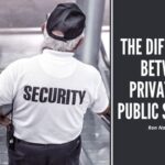 Private vs. Public Security: A Detailed Comparison
