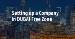 Setting Up Your Business in Dubai with Easy Gateway