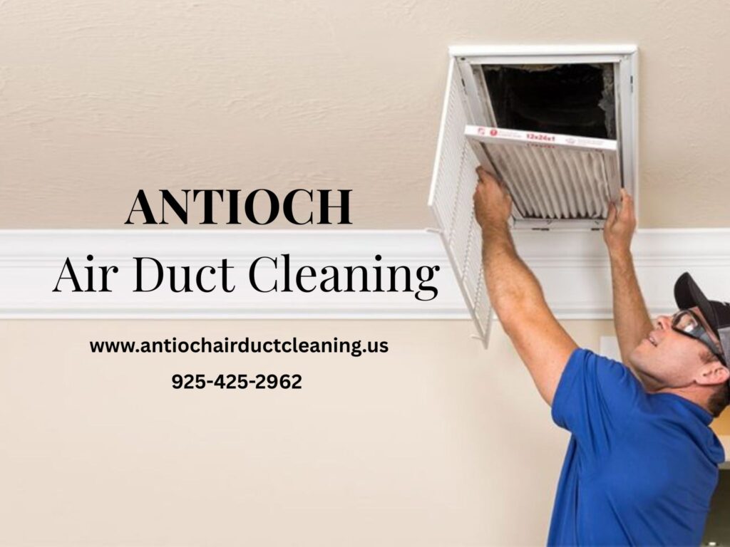 Antioch Air Duct Cleaning
