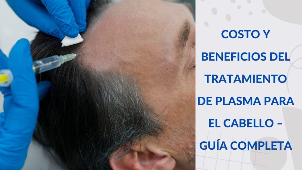 tratamiento de plasma para el cabello