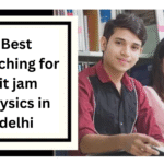 best coaching for IIT JAM Physics in Delhi