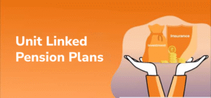 Unit Linked Pension Plans