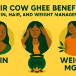 Gir Cow Ghee Benefits