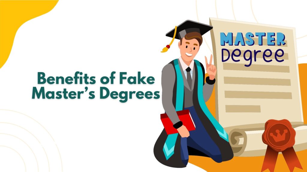 Benefits-of-Fake-Masters-Degrees