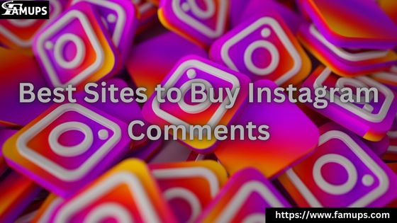 Best Sites to Buy Instagram Comments