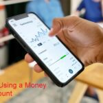 5 Benefits of Using a Money Market Account