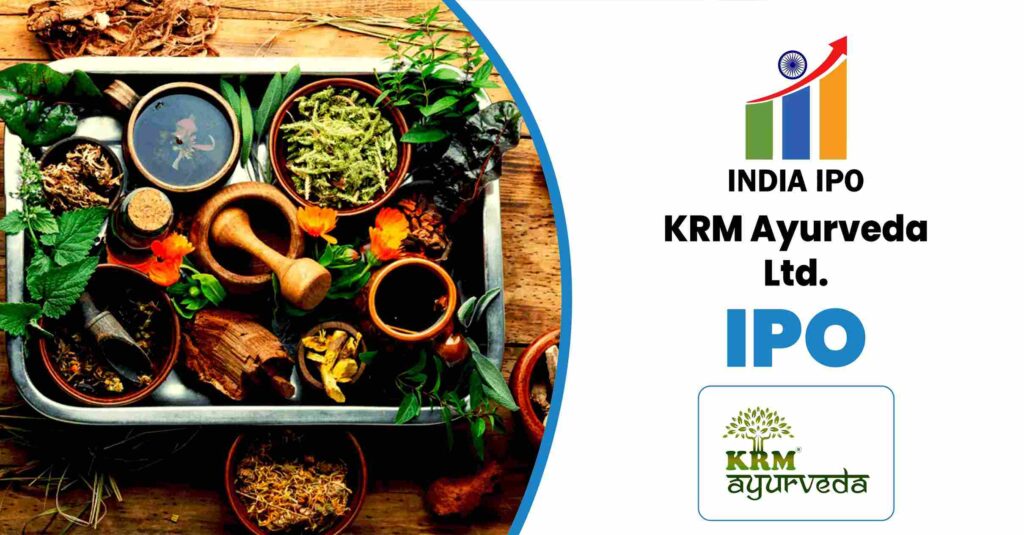KRM Ayurveda IPO