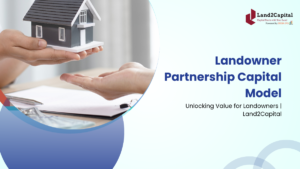 Landowner Partnership Capital Model