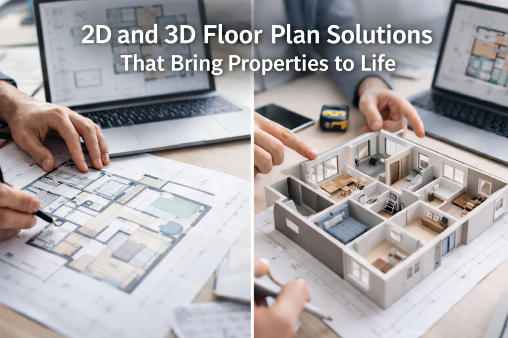 2D and 3D Floor Plan Solutions That Bring Properties to Life