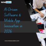 AI-Driven Software & Mobile App Innovation in 2026