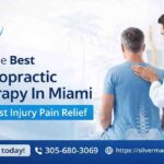 Best Chiropractic Therapy In Miami