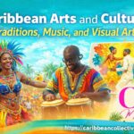 Caribbean Arts and Culture