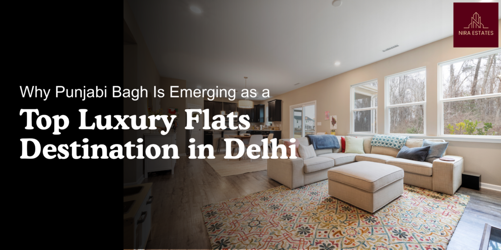 luxury flats in Punjabi Bagh Delhi