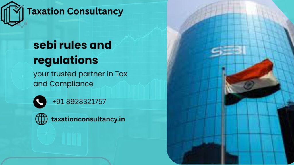 rules and regulations of sebi