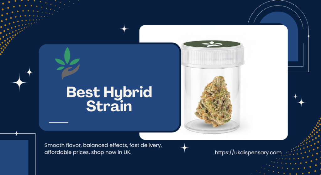 best Hybrid strain
