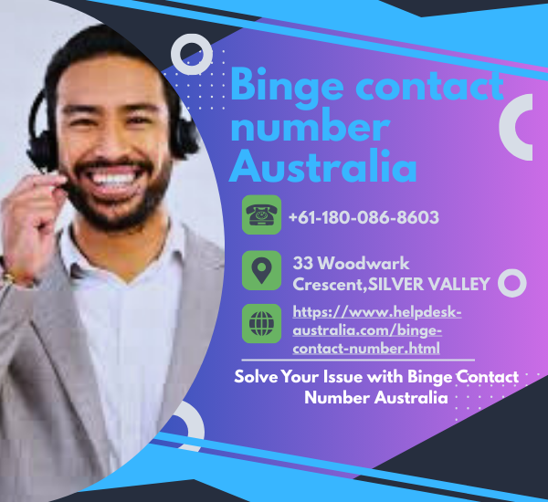 Binge contact number Australia customer support help for streaming, login and billing issues