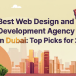 Web Design and Development Agencies in Dubai