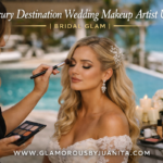 Destination Wedding Makeup Artist