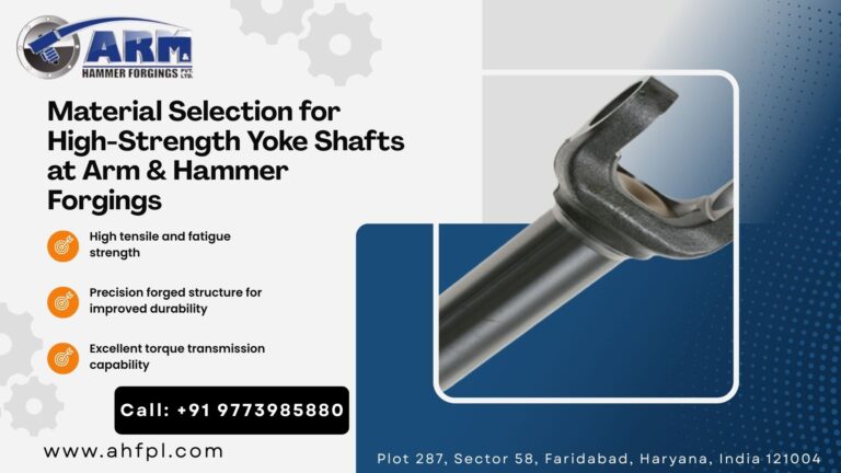 Material Selection for High-Strength Yoke Shafts Manufacturer