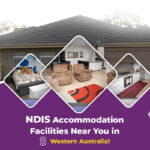 NDIS Accommodation Facilities