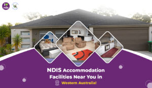 NDIS Accommodation Facilities