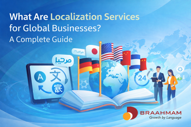 What Are Localization Services for Global Businesses A Complete Guide
