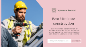 Best Mistletoe construction
