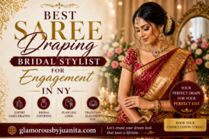 Best Saree Draping Bridal Stylist for Engagement in NY