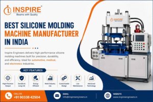 Best Silicone Molding Machine Manufacturer in India - Inspire Engineers