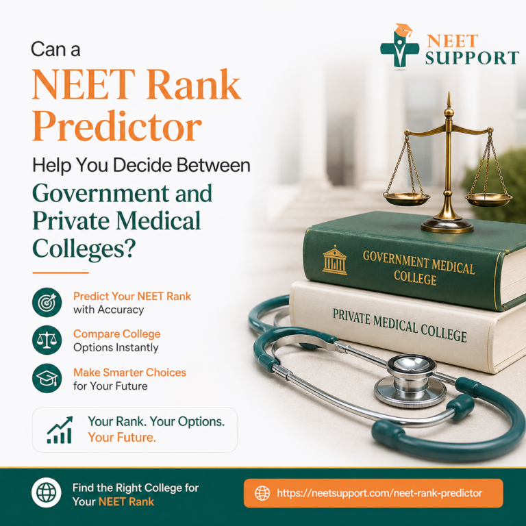 Can a NEET Rank Predictor Help You Decide Between Government and Private Medical Colleges