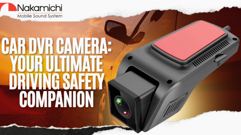 Car DVR Camera Your Ultimate Driving Safety Companion