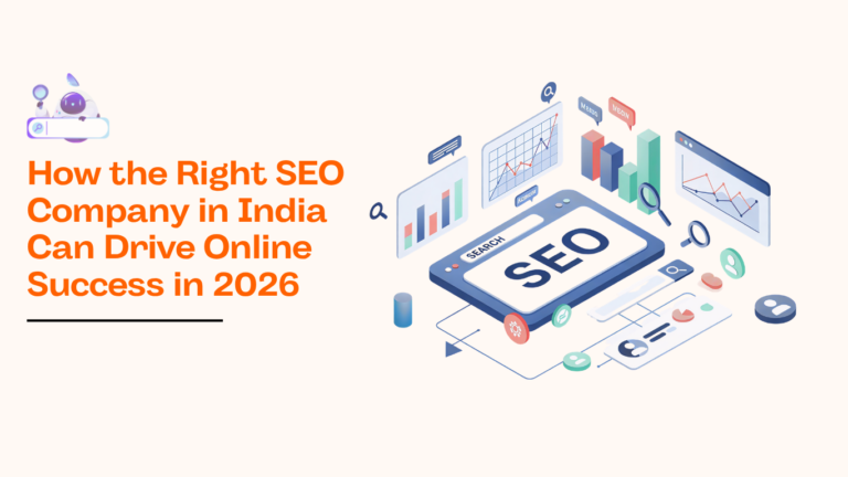 SEO company in India driving online growth in 2026 with search optimization, analytics dashboards, and digital marketing strategy illustration.
