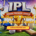 How to Play IPL Betting Online with Online Cricket ID