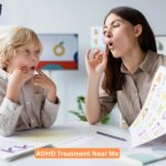 ADHD Treatment Near Me