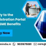 Apply to the Udyam Registration Portal to Get MSME Benefits