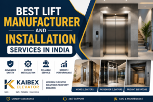 Best Lift Manufacturer and Installation Services in India