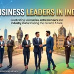 Business Leaders in India
