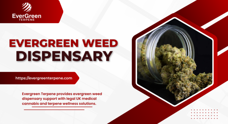 evergreen weed dispensary