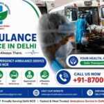 Ambulance Service in Delhi