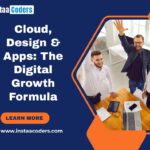 Cloud, Design & Apps The Digital Growth Formula