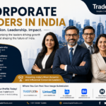Corporate Leaders in India including top CEOs, business executives, and industry pioneers driving innovation, growth, and business excellence.